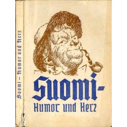Suomi Humor und Herz. Ein Querschnitt durch den finnischen Humor