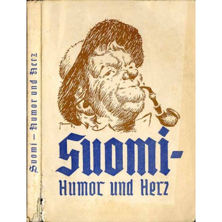 Suomi Humor und Herz. Ein Querschnitt durch den finnischen Humor