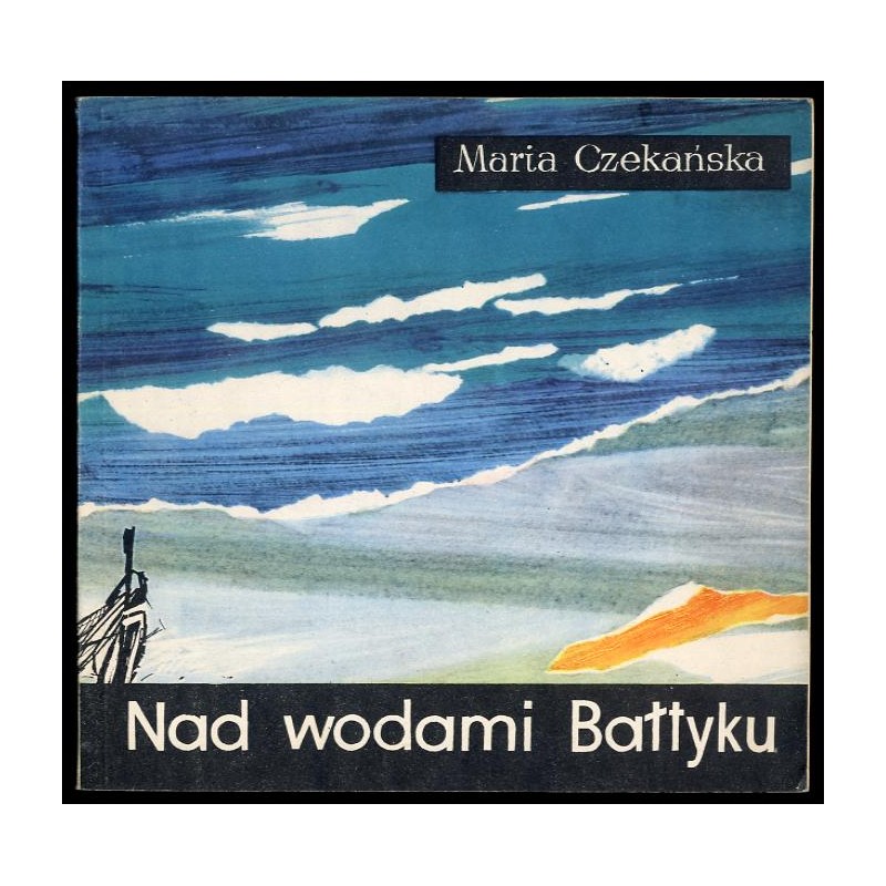 Nad wodami Bałtyku