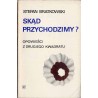 Skąd przychodzimy? Opowieści z drugiego kwadratu