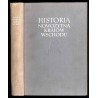 Historia nowożytna krajów Wschodu (bez krajów wchodzących w skład ZSRR [Związku Socjalistycznych Republik Radzieckich]). T. 1