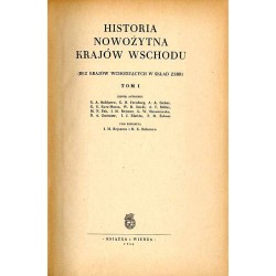 Historia nowożytna krajów Wschodu (bez krajów wchodzących w skład ZSRR [Związku Socjalistycznych Republik Radzieckich]). T. 1