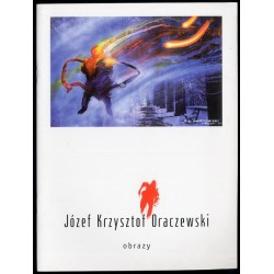 Józef Krzysztof Oraczewski. Obrazy