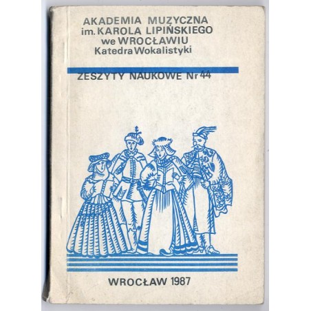 XIII Ogólnopolska Sesja Naukowa na temat Muzyka oratoryjna i kantatowa w aspekcie praktyki wykonawczej, 2-6 września 1986 roku