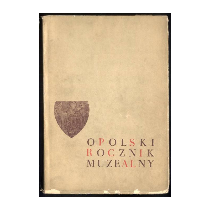 Opolski Rocznik Muzealny. T. 2 (1966)