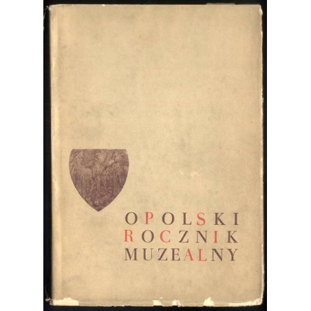 Opolski Rocznik Muzealny. T. 2 (1966)