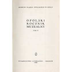 Opolski Rocznik Muzealny. T. 2 (1966)