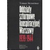 Oddziały szturmowe konspiracyjnej Warszawy 1939-1944