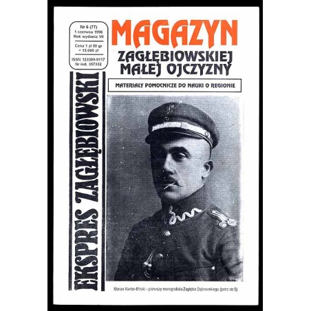 Ekspres Zagłębiowski. Magazyn. Niezależna gazeta miłośników Zagłębia Dąbrowskiego. R.7 (1996). Nr 6 (77)