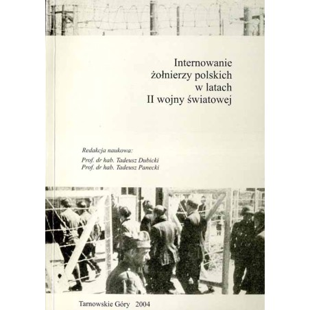 Internowanie żołnierzy polskich w latach II wojny światowej