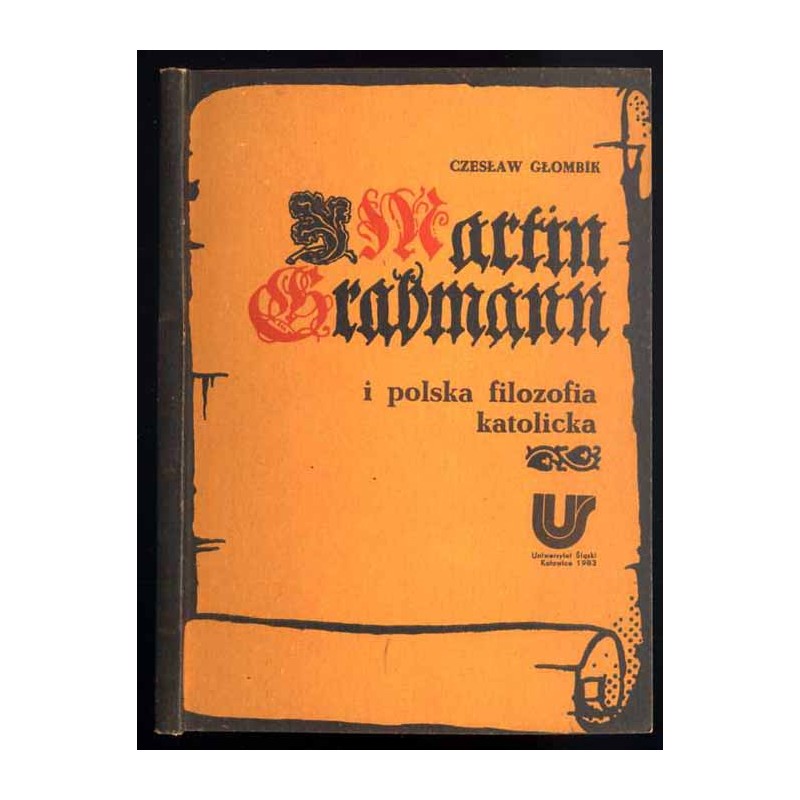 Martin Grabmann i polska filozofia katolicka