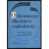 O literaturze dla dzieci i młodzieży. Studia, rozprawy, szkice