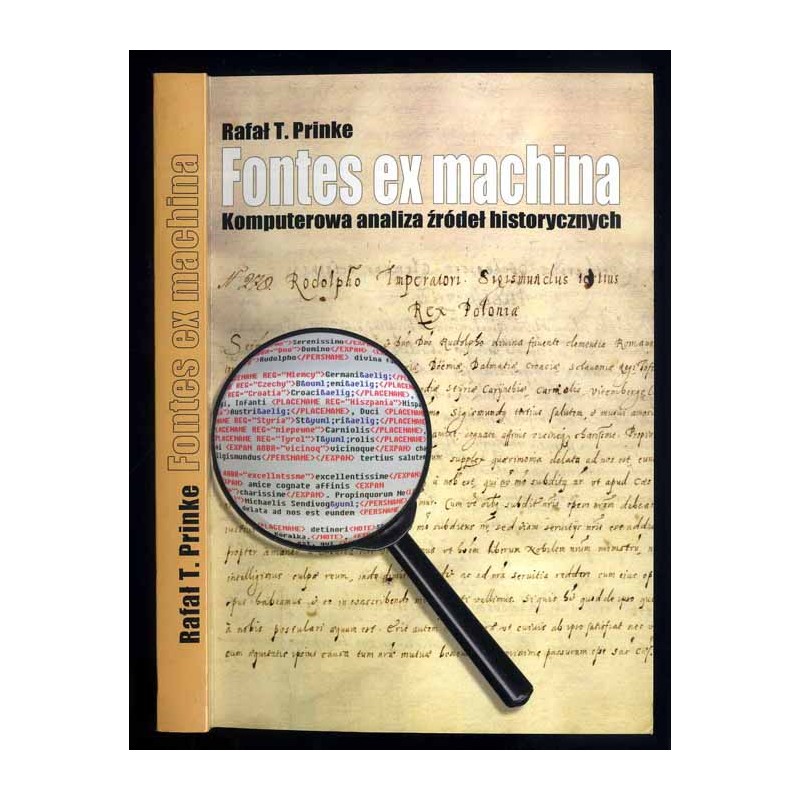 Fontes ex machina. Komputerowa analiza źródeł historycznych