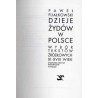 Dzieje Żydów w Polsce. Wybór tekstów źródłowych XI-XVIII wiek