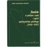 Zaolzie w polityce rządu i opinii społeczeństwa polskiego (1925-1937)
