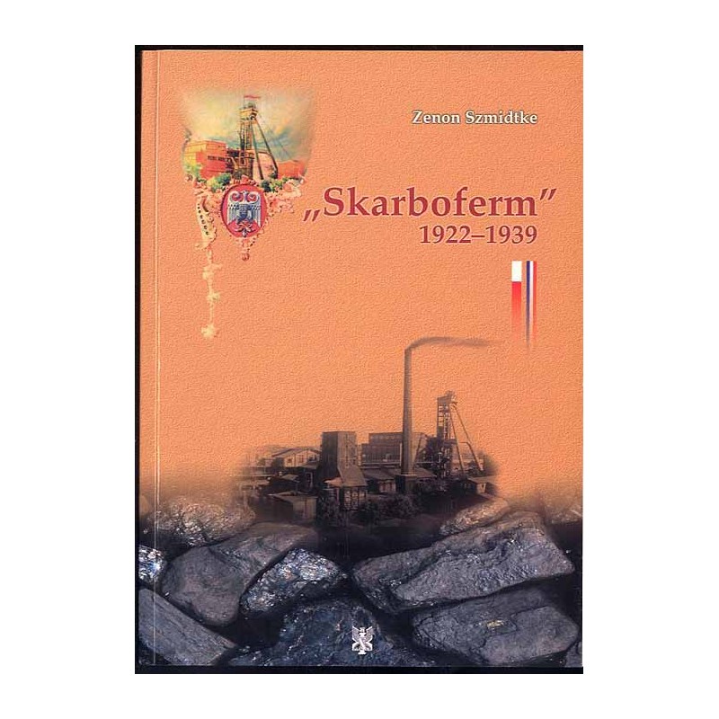 "Skarboferm" 1922-1939. Związki polityki z gospodarką