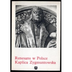 Renesans w Polsce: Kaplica Zygmuntowska