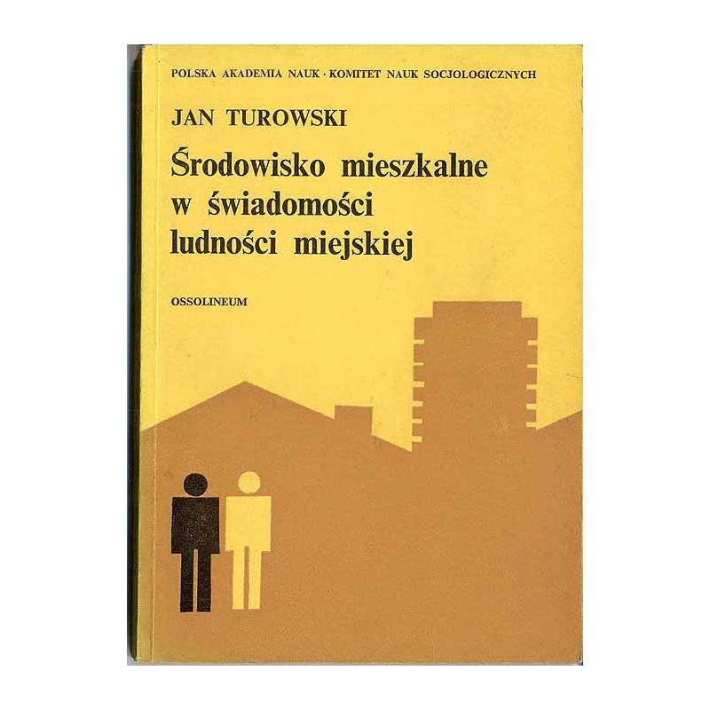 Środowisko mieszkalne w świadomości ludności miejskiej