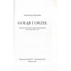 Gołąb i orzeł. Obchody rocznic kościuszkowskich w latach 1894 i 1917
