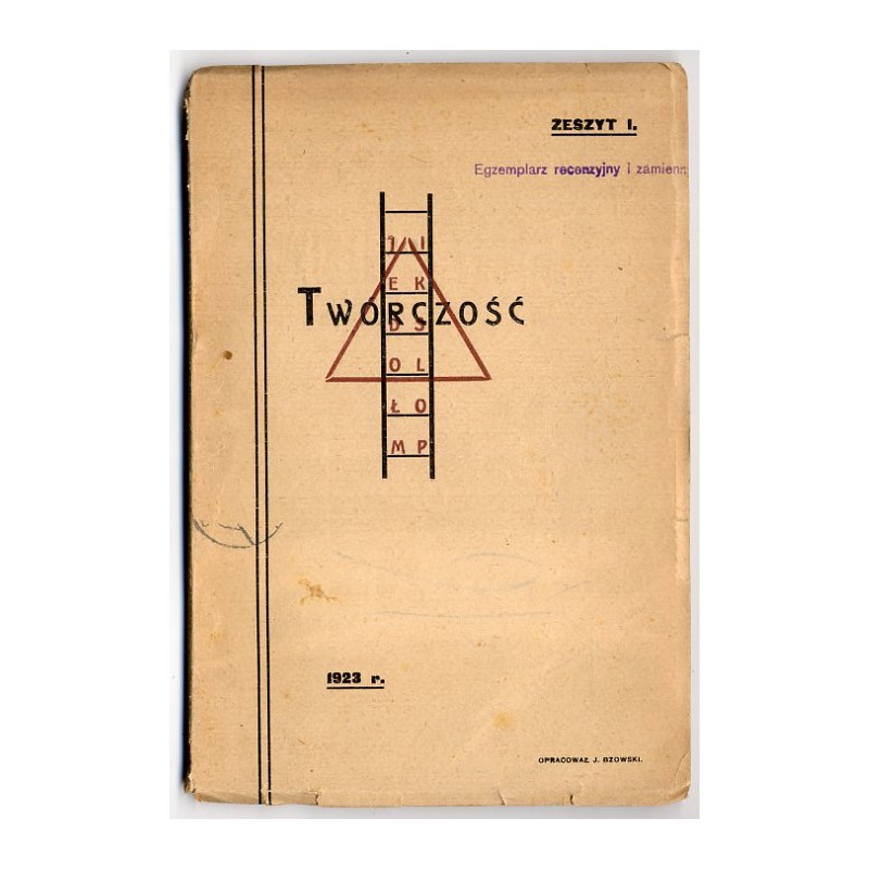 Twórczość Młodej Polski. Kwartalnik Illustrowany poświęcony sztuce, w szczególności zaś beletrystyce, poezji i muzyce. R.1 (1923