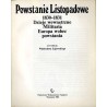 Powstanie Listopadowe 1830-1831. Dzieje wewnętrzne, militaria, Europa wobec powstania