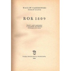 Rok 1809. Powieść z epoki napoleońskiej w opracowaniu dla młodzieży dokonanym przez autora