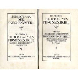 Bibliothek der Kirchenväter. Eine Auswahl Patristischer Werke in deutscher übersetzung. Reihe 1. B. 50: Theodoret von Cyrus: Mön
