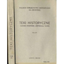 Teki Historyczne. T. 15 (1966-1968) / Handel Troi z Europą / Ziemia Czerwieńska / Wojskowość mongolska / Grunwaldiana / 150 lat