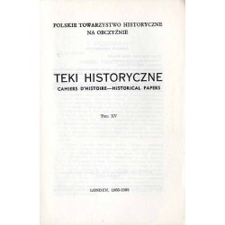 Teki Historyczne. T. 15 (1966-1968) / Handel Troi z Europą / Ziemia Czerwieńska / Wojskowość mongolska / Grunwaldiana / 150 lat