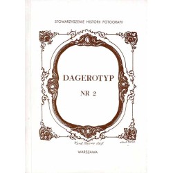Dagerotyp. Nr 2 (1994) / Dagerotyp. Materiały do historii polskiej fotografii / Tyburcy Chodźko / Cieszyn
