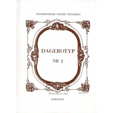 Dagerotyp. Nr 2 (1994) / Dagerotyp. Materiały do historii polskiej fotografii / Tyburcy Chodźko / Cieszyn