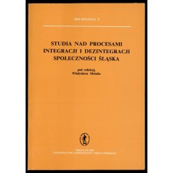 Studia nad procesami integracji i dezintegracji społeczności Śląska