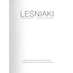 Janusz Leśniak. Człowiek jest snem cienia. Humanity is the dream of a shadow