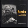 Rzeźba Tadeusza Frąckowiaka. Katalog wystawy