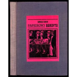 Papierowy bandyta. Książka kramarska i brukowa w Polsce