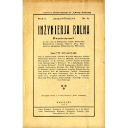 Inżynieria Rolna. Dwumiesięcznik poświęcony melioracjom rolnym, torfiarstwu, budownictwu wodnemu, budowie dróg, budownictwu wiej
