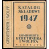 Katalog Składowy 1947. Rocznik I. Gebethner i Wolff, Warszawa