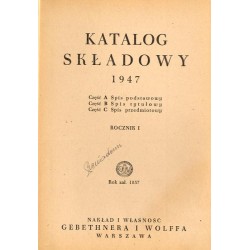 Katalog Składowy 1947. Rocznik I. Gebethner i Wolff, Warszawa