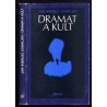 Dramat a kult