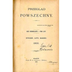 Przegląd Powszechny. R.17 (1900). T. 65 (Styczeń-Luty-Marzec 1900)