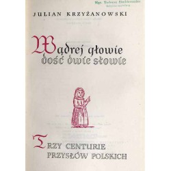 Mądrej głowie dość dwie słowie. 2t