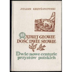 Mądrej głowie dość dwie słowie. 2t