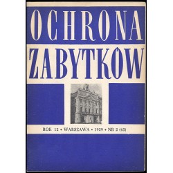 Ochrona Zabytków. R.12 (1959). Nr 2 (45)