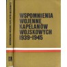 Wspomnienia wojenne kapelanów wojskowych 1939-1945