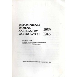 Wspomnienia wojenne kapelanów wojskowych 1939-1945