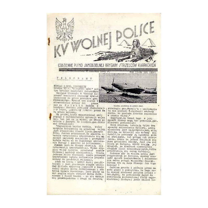Ku Wolnej Polsce. Codzienne pismo Brygady Strzelców Karpackich. R.2 (1941). Nr 131 (237) (2 czerwca 1941)