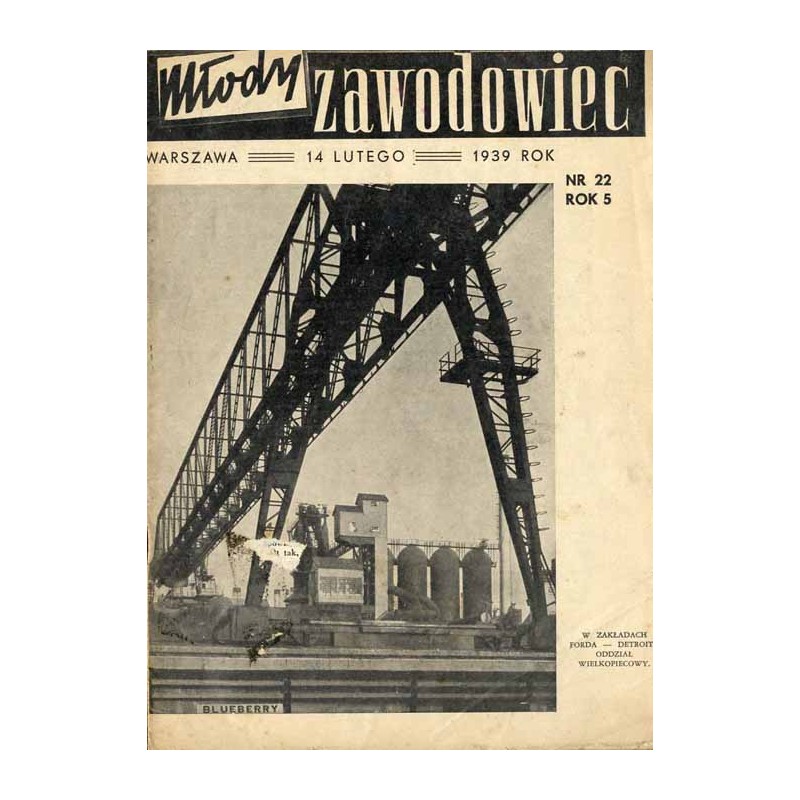 Młody Zawodowiec. R.5 (1939). Nr 22 (14 lutego 1939)