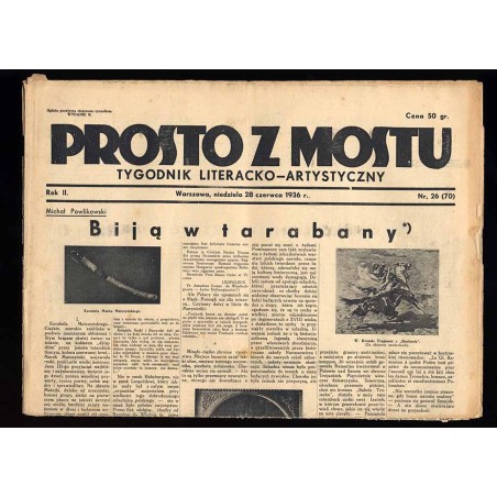 Prosto z Mostu. Tygodnik literacko-artystyczny. R.2 (1936). Nr 26 (70) (28 czerwca 1936)