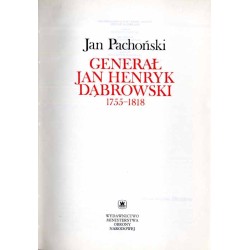 Generał Jan Henryk Dąbrowski 1755-1818
