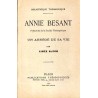 Annie Besant. Présidente de la Société Théosophique. Un abrégé de sa vie